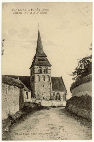 Fontaine-la-Soret. L'Eglise (XIe et XIIe siècle).