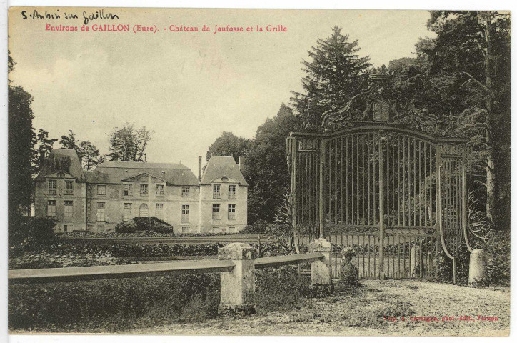 Saint-Aubin-sur-Gaillon. Château de Jeufosse et la Grille.