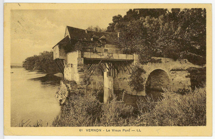 Vernon-Ville. Le Vieux Pont.