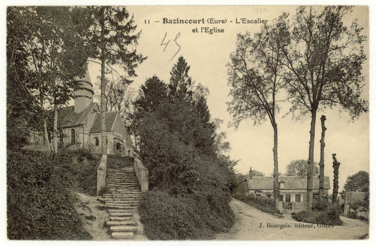 Bazincourt-sur-Epte. L'escalier et l'Eglise.