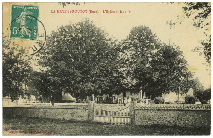 Haye-de-Routot (La). L'Eglise et les deux Ifs.