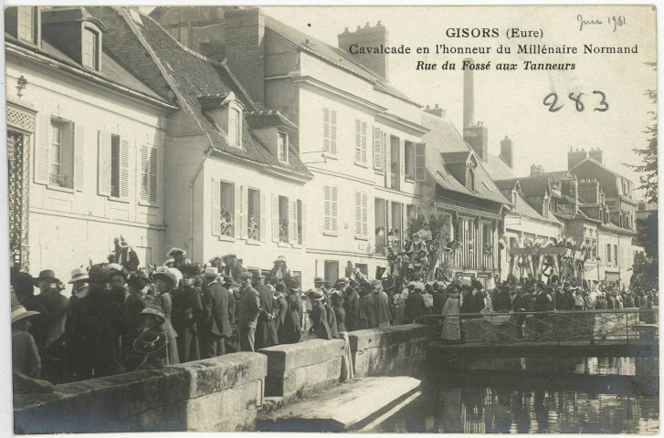 Gisors. Cavalcade en l'honneur du Millénaire Normand - Rue du Fossé aux Tanneurs.