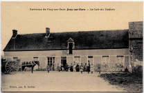 Jouy-sur-Eure. Environs de Pacy-sur-Eure. - Jouy-sur-Eure. - Le Café du Théâtre.