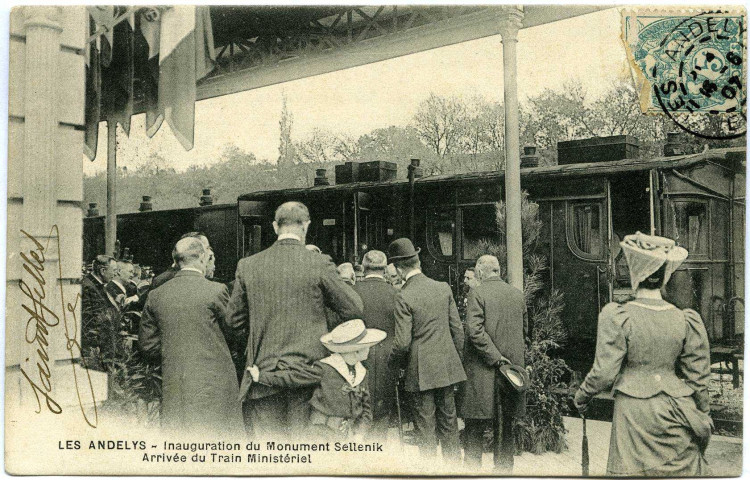 Andelys (Les). Inauguration du Monument Sellenik - Arrivèe du Train Ministériel.