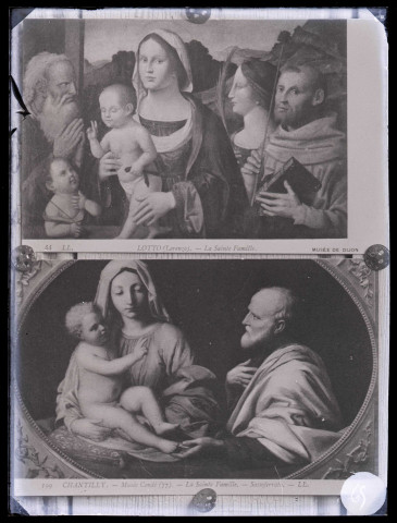 Musée de Dijon (Bourgogne), tableau de Lorenzo Lotto représentant la Sainte Famille et musée Condé de Chantilly (Oise), tableau de Sassoferrato représentant la Sainte Famille.