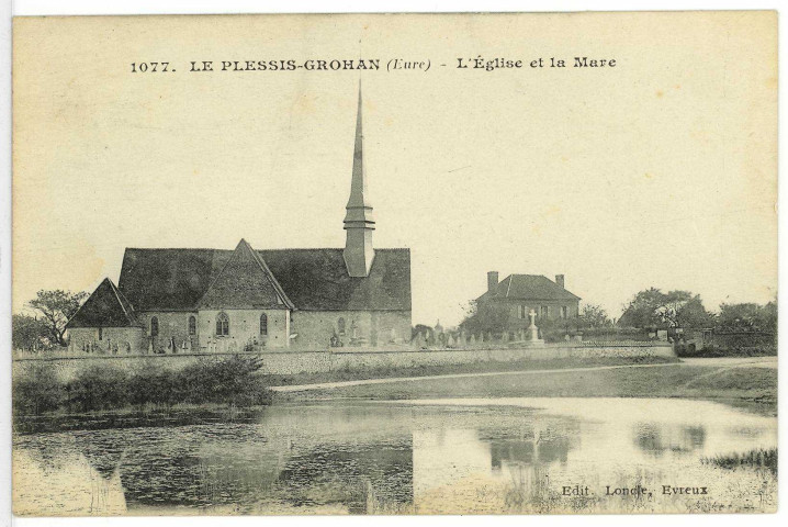 Plessis-Grohan (Le). Garel L'Eglise et la Mare.