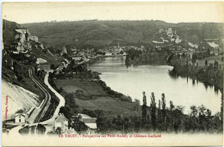 Thuit (Le). Perspective sur Petit Andely et Château Gaillard.