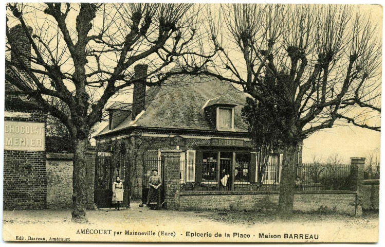 Amécourt. Amécourt par Mainneville (Eure). - Epicerie de la Place. - Maison Barreau.