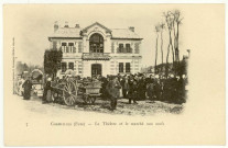 Cormeilles. Le Théâtre et le marché aux oeufs.