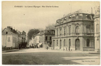 Evreux-Ville. La Caisse d'Epargne-Rue Charles-Corbeau.