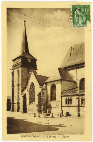 Bourgtheroulde. L'Eglise.