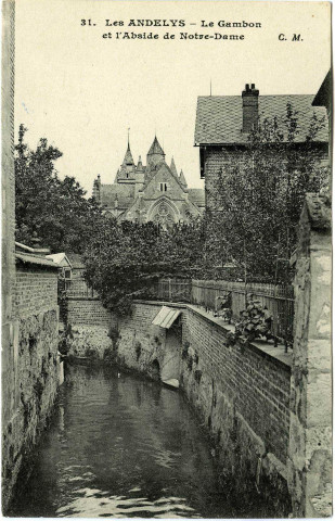 Andelys (Les). Le Gambon et L'Abside de Notre Dame.