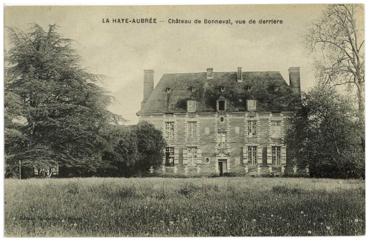 Haye-Aubrée (La). Château de Bonneval, vue de derrière.