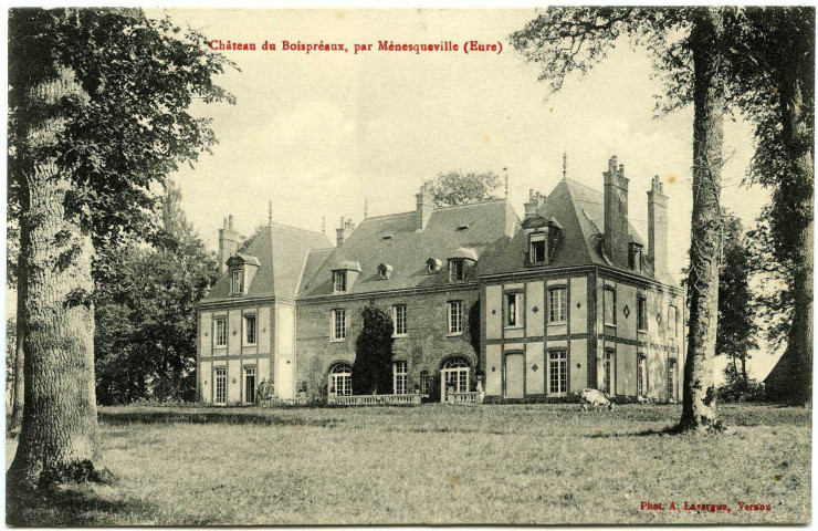 Ménesqueville. Château du Boispréaux, par Ménesqueville (Eure).