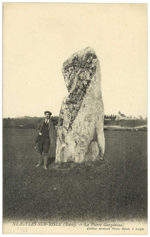 Neaufles-sur-Risle. La Pierre de Gargantua.
