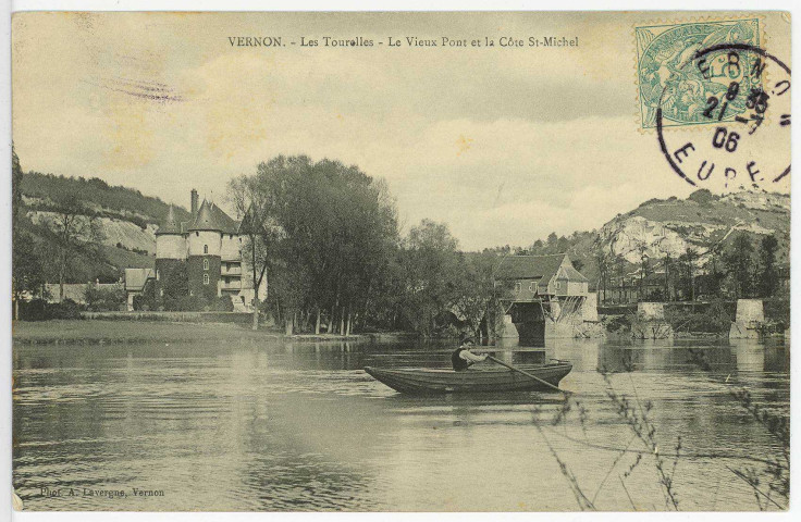 Vernon-Ville. Les tourelles - Le Vieux Pont et la Côte St-Michel.