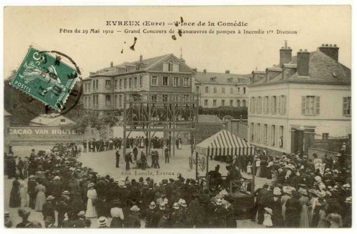 Evreux-Ville. Place de la Comédie - Fête du 29 Mai 1910 - Grand Concours de Manoeuvres de pompes à Incendie 1ére Division.