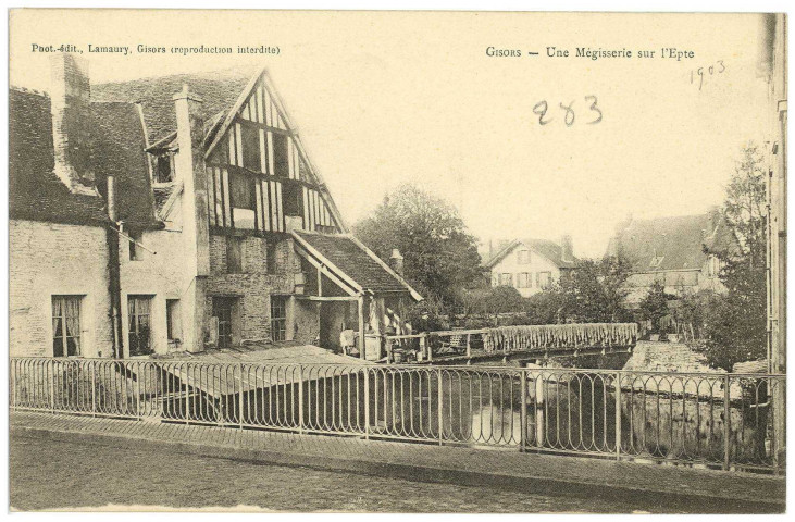 Gisors. Une Mégisserie sur l'Epte.