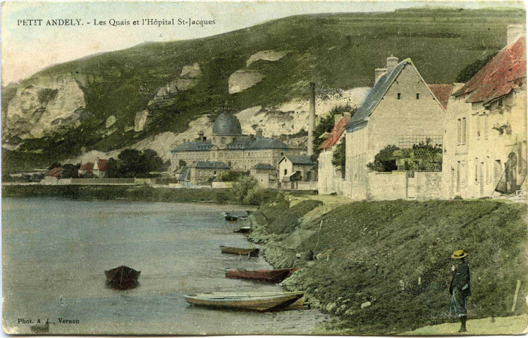 Andelys (Les). Petit Andely - Les Quais et L'Hôpital St Jacques.