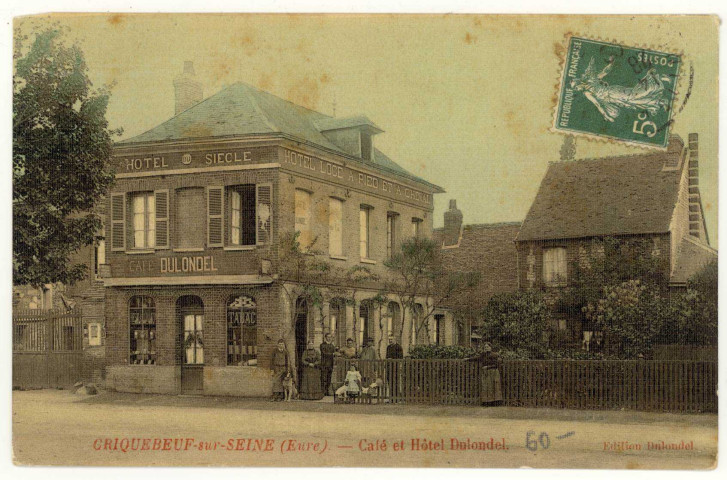 Criquebeuf-sur-Seine. Café et Hôtel Dulondel.