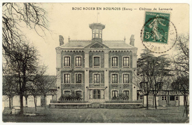 Bosc-Roger-en-Roumois. Château de Lermerie.