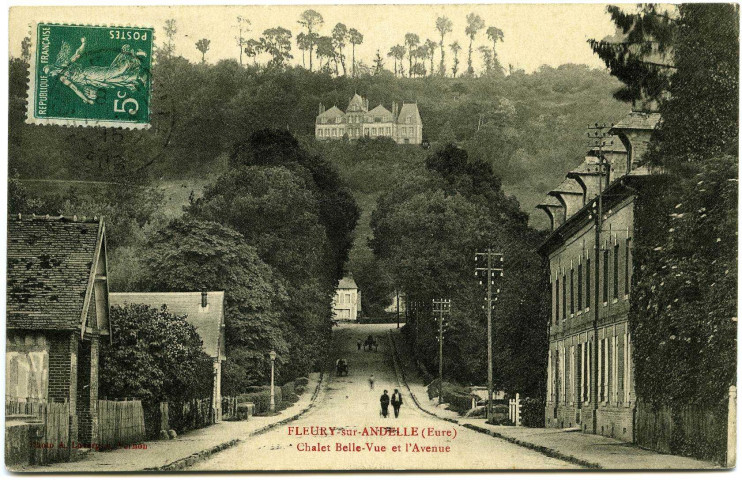 Fleury-sur-Andelle. Chalet Belle-Vue et l'Avenue.