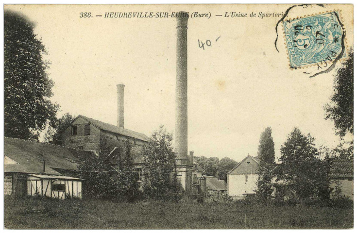 Heudreville-sur-Eure. L'Usine de Sparterie.