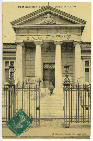 Pont-Audemer. Le Palais de Justice.