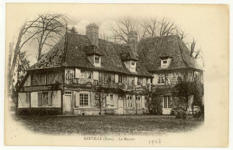 Barville. Le Manoir.