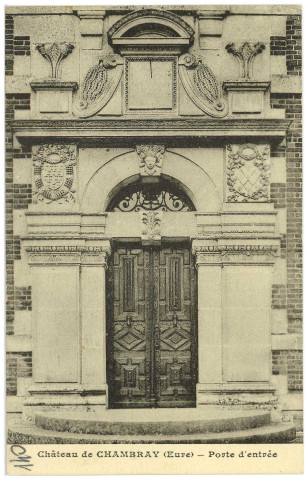 Gouville. Château de Chambray (Eure) - Porte d'entrée.