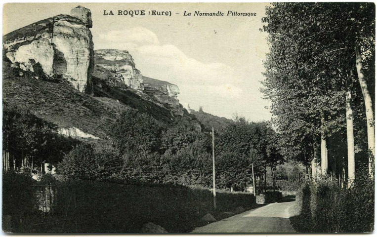Roquette (La). La Roque (Eure). - La Normandie Pittoresque.