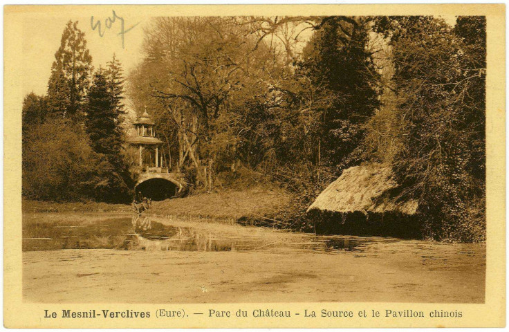 Mesnil-Verclives (Le). Parc du Château - La Source et le Pavillon chinois.
