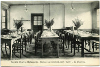 Glisolles. Société Charité Maternelle - Maison de Glisolles - Le Réfectoire.