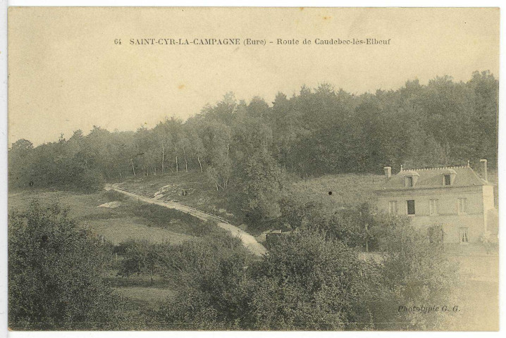 Saint-Cyr-la-Campagne. Route de Caudebec-lès-Elbeuf.