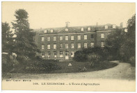 Neubourg (Le). L'Ecole d'Agriculture.
