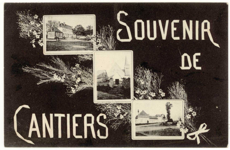 Cantiers. Souvenir de Cantiers.