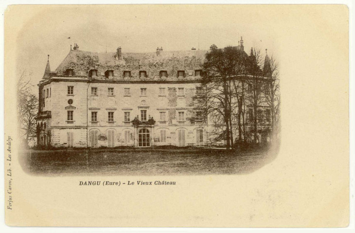 Dangu. Le Vieux Château.