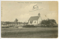 Sacq (Le). Vallée de l'Iton - Chapelle. - Le Sac, près Damville (Eure).