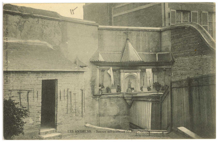 Andelys (Les). Source miraculeuse de Ste-Clotilde.