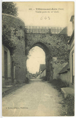 Tillières-sur-Avre. Vieille Porte, XIe Siècle (Côté Est).