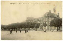 Evreux-Ville. Place Dupont de l'Eure-Coll. Ège de Jeunes Filles.