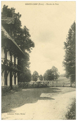 Grand-Camp. Entrée du Parc.