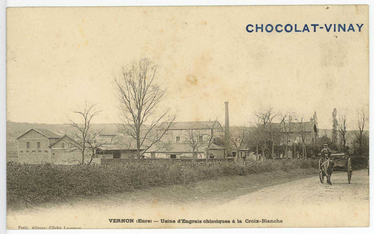Vernon-Ville. Usine d'Engrais chimiques à la Croix Blanche.