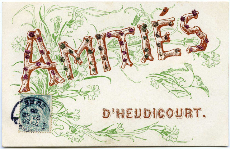 Heudicourt. Amitiés d'Heudicourt.