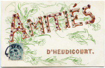 Heudicourt. Amitiés d'Heudicourt.