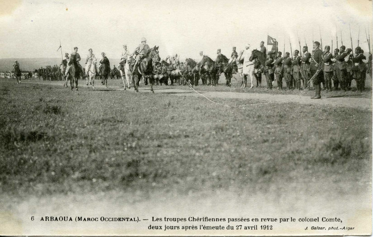 ARBAOUA (MAROC OCCIDENTAL). - Les Troupes Chérifiennes passées en revue par le colone Comte, deux jours après l'émeute du 27 avril 1912