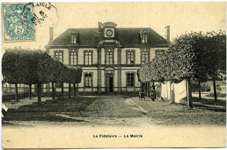 Fidelaire (Le). La Mairie.