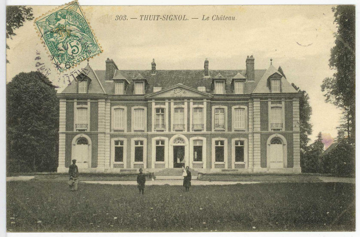 Thuit-Signol (Le). Le Château.