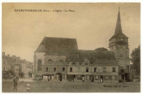 Bourgtheroulde. L'Eglise- La Place.