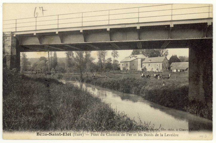 Bézu-Saint-Eloi. Pont du Chemin de Fer et les Bords de la Lévrière.